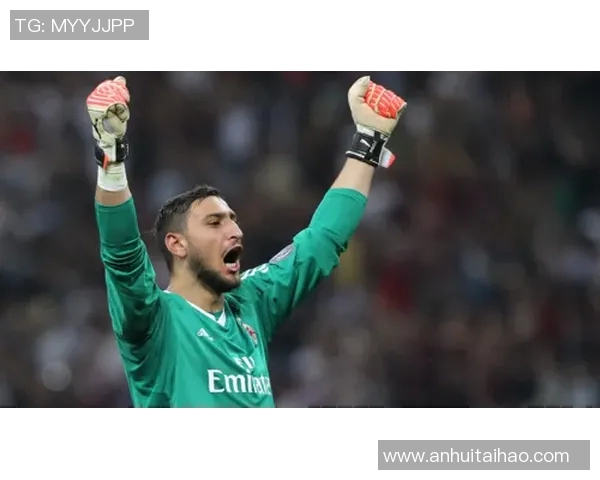 多纳鲁马：从青涩门将到世界顶级守护者的辉煌旅程